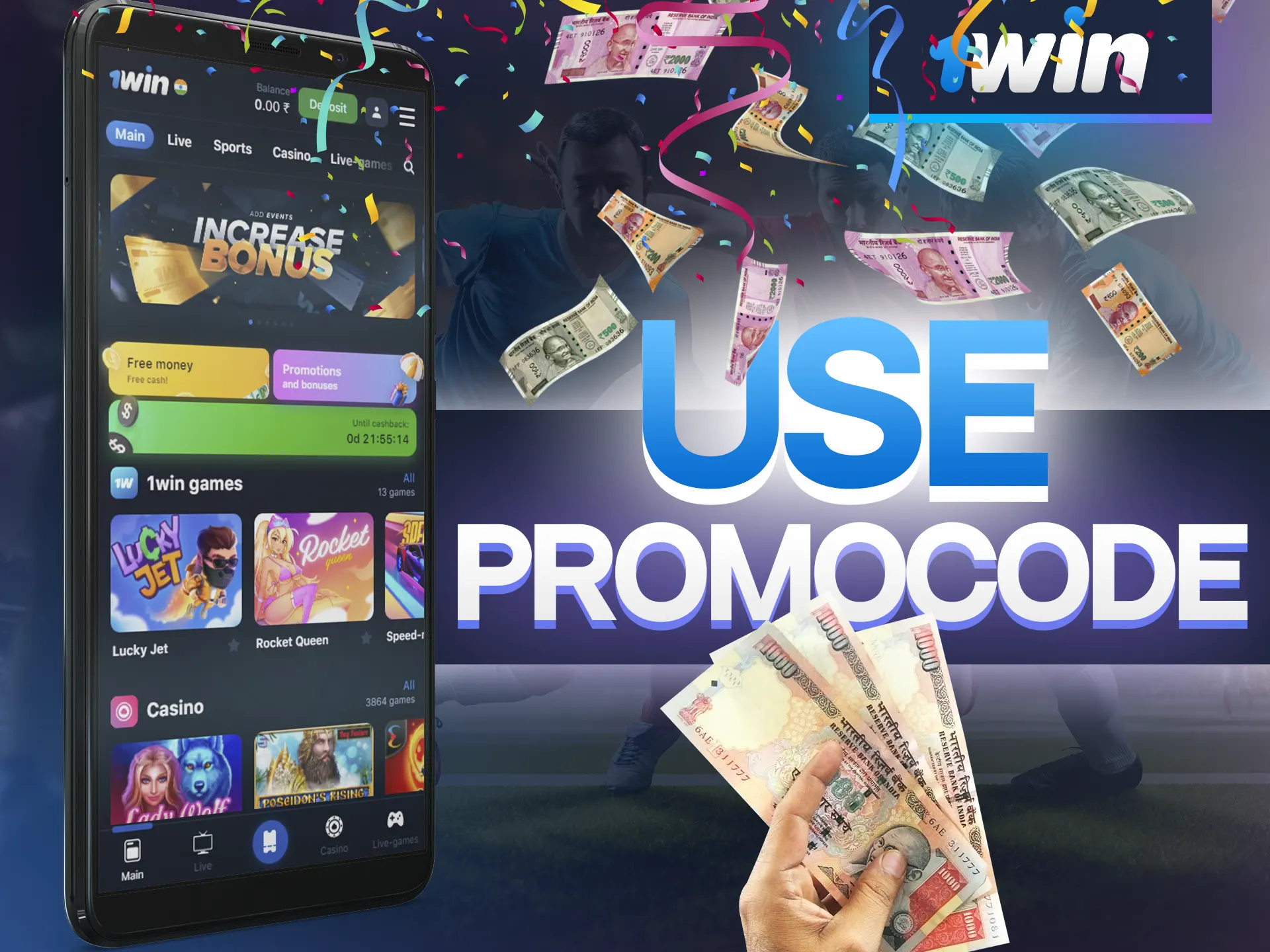 Enter promo code 1WBETIN when registering via the 1win app.