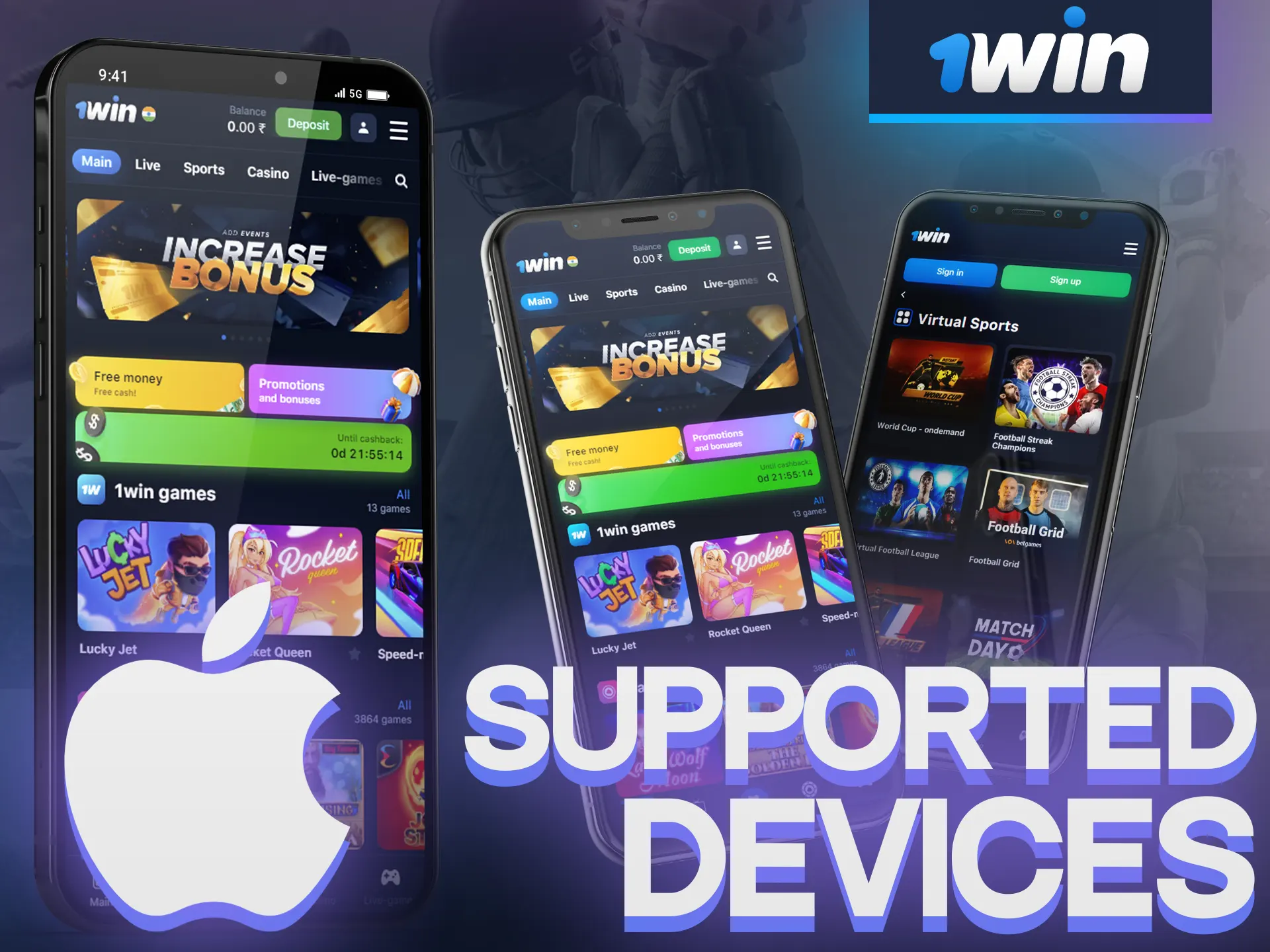 1Win app is supported on various iOS devices.