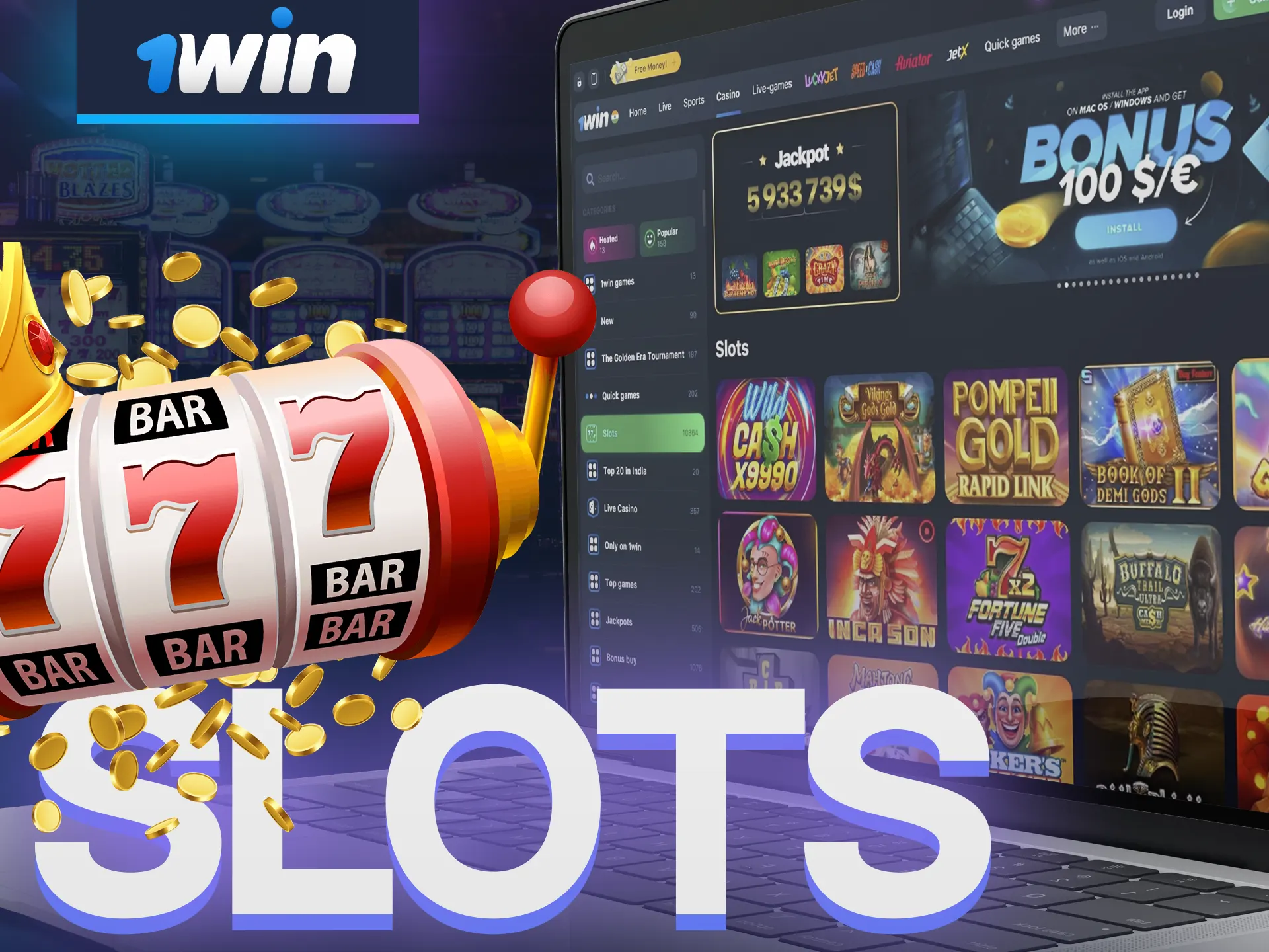 Win at the slots with 1Win.