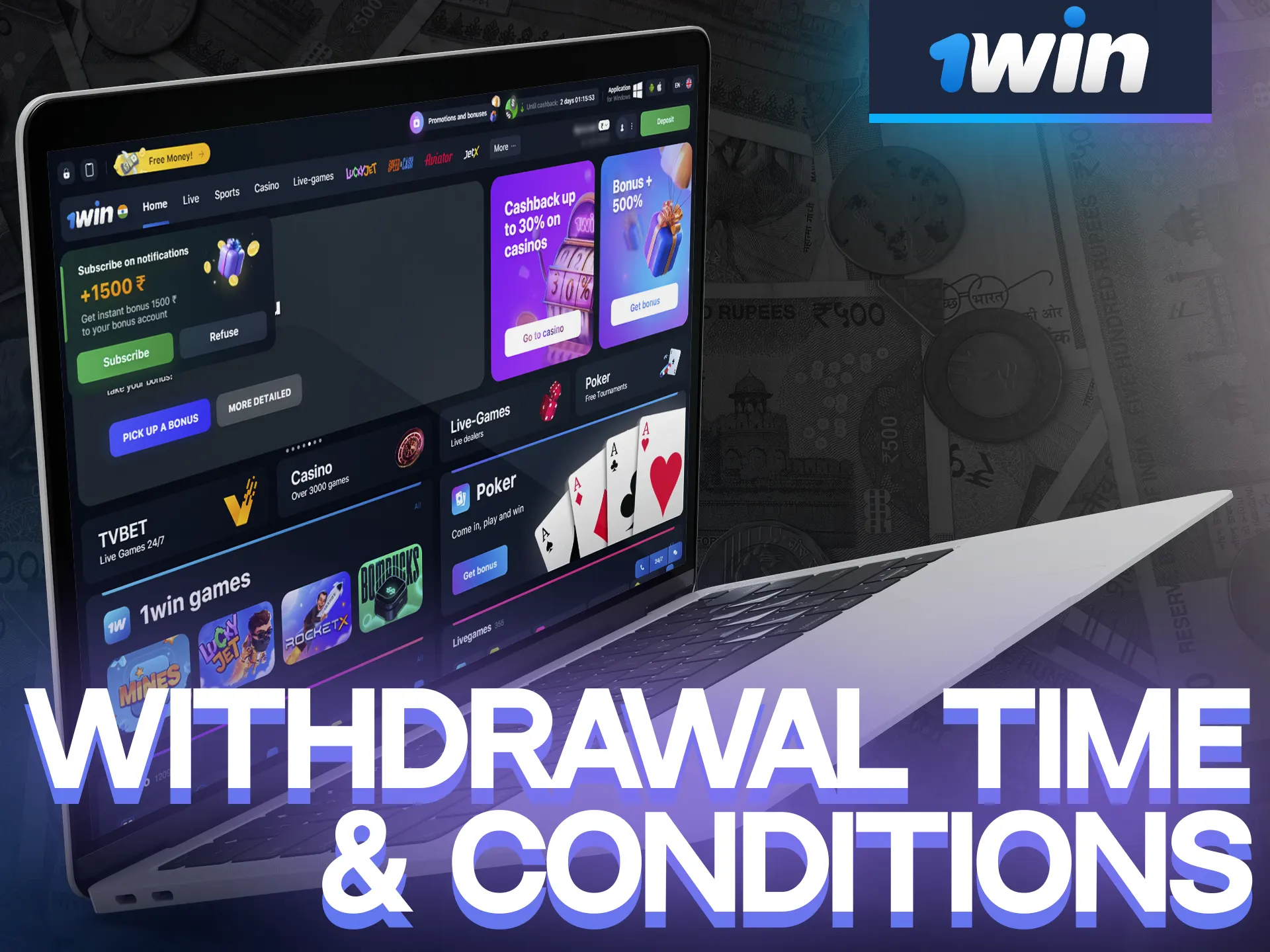 Learn about 1Win's withdrawal rules and times.