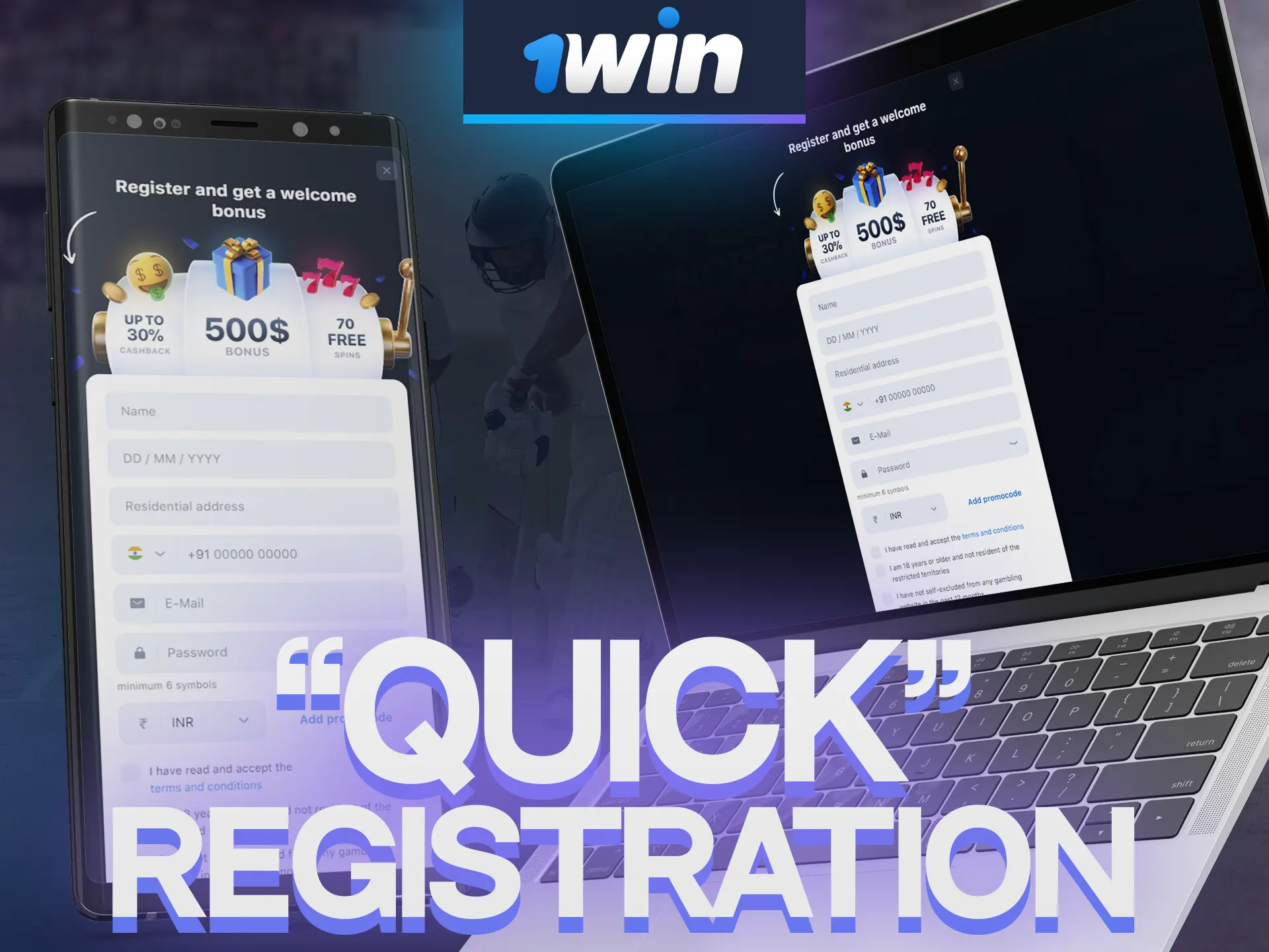 Take advantage of 1Win's quick registration.