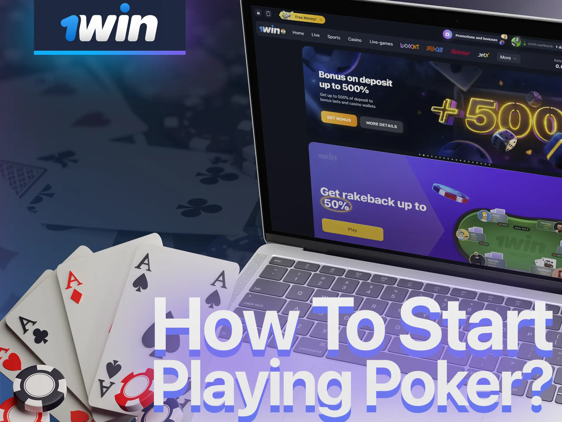 With 1Win, you can easily start playing poker.