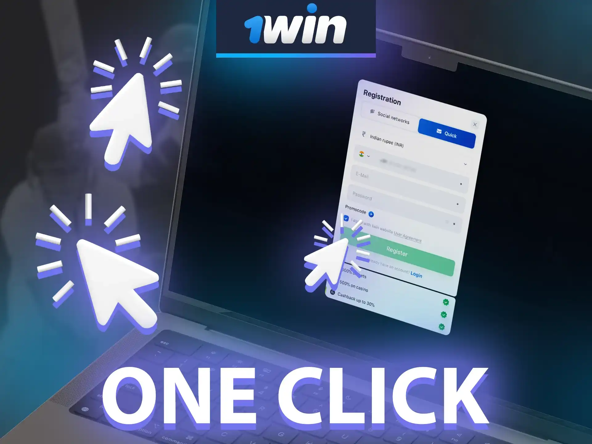 1win offers a quick one-click registration option.