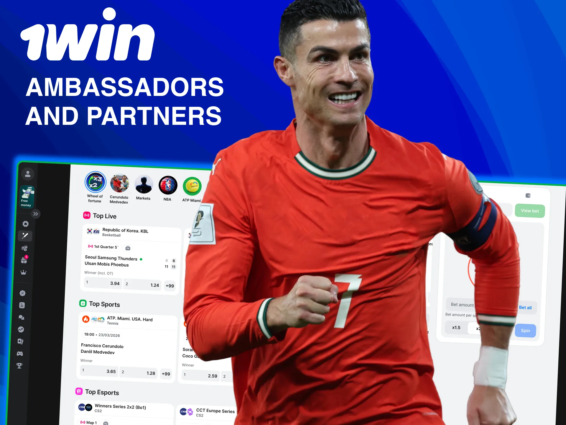 1win partners with Ronaldo, UFC and top sports teams.